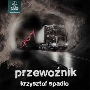 Krzysztof Spadło – Przewoźnik. Recenzja